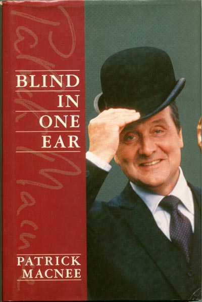 Blind In One Ear by Patrick Macnee with Marie Cameron, 1988