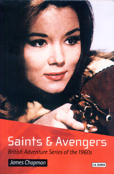 Saints and Avengers by James Chapman, 2002