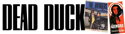 The Avengers - Dead Duck